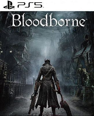 Bloodborne PS5 Midia Digital