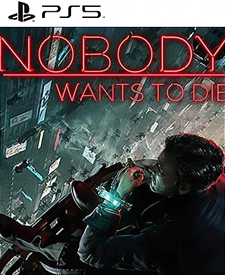 Nobody Wants to Die PS5 Midia Digital
