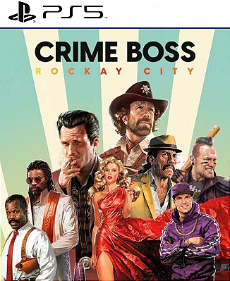 Crime Boss: Rockay City PS5 Midia Digital
