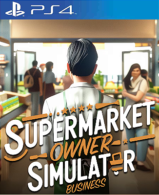 Supermarket Owner Simulator: Business PS4 Midia Digital