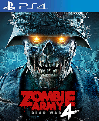 Zombie Army 4: Dead War PS4 Midia Digital