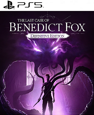 Last Case of Benedict Fox: Definitive Edition PS5 Midia Digital