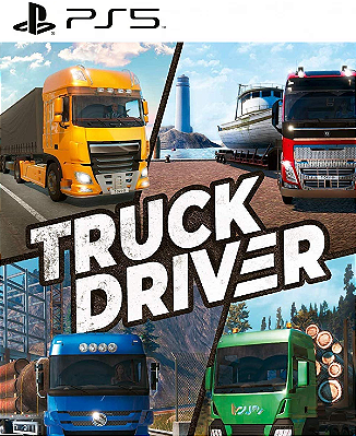 Truck Driver PS5 Midia Digital