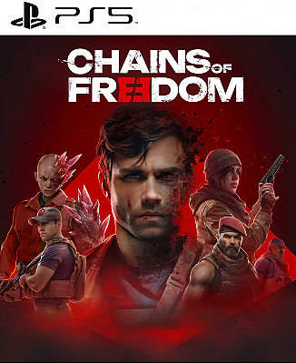 Chains of Freedom PS5 Midia digital