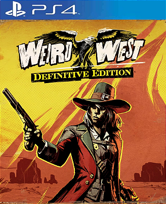 Weird West: Definitive Edition PS4 Mídia Digital