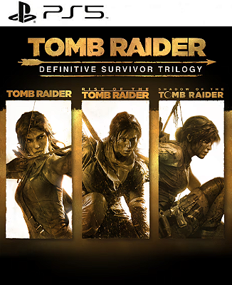 Tomb Raider: Definitive Survivor Trilogy PS5 Mídia Digital