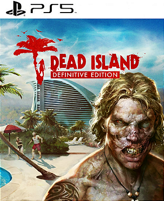 Dead Island Definitive Edition PS5 Mídia Digital