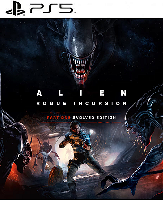 Alien: Rogue Incursion Evolved PS5 Mídia Digital