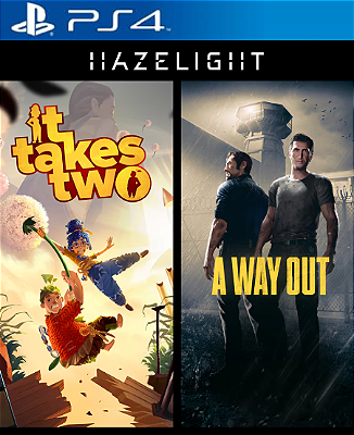 A Way Out + It Takes Two Pacote Hazelight PS4 Mídia Digital