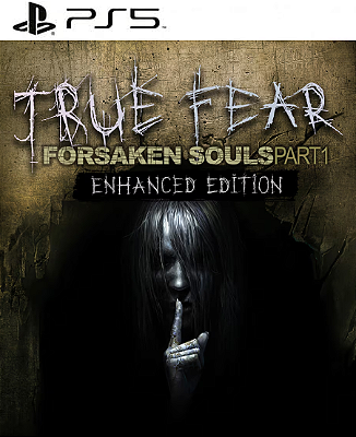 True Fear: Forsaken Souls - Part 1 PS5 Mídia Digital