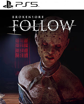 BrokenLore: FOLLOW PS5 MIDIA DIGITAL
