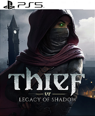 Thief VR: Legacy of Shadow PS5 MIDIA DIGITAL
