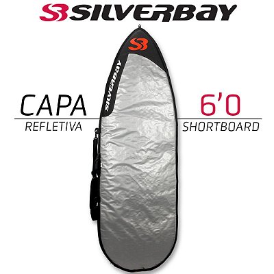 Capa REFLETIVA SILVERBAY para Prancha Surf Shortboard 6'0