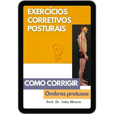 E-book: OMBROS PROTUSOS: DIAGNÓSTICO E CORREÇÃO COM EXERCÍCIOS