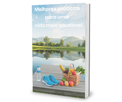 E-book Melhores práticas para uma vida saudável