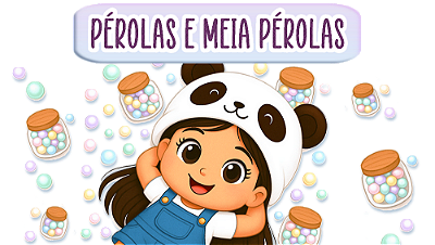 PEROLAS E MEIA PEROLAS