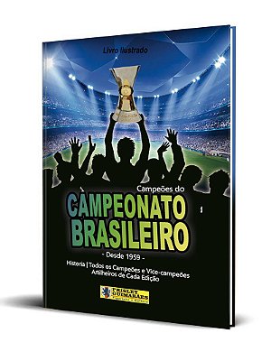 Campeões do Campeonato Brasileiro - CAPA DURA