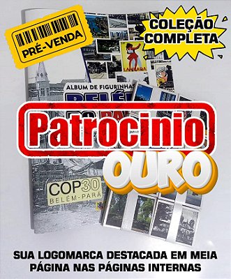 PATROCINIO OURO - Belém  (PRE-VENDA)