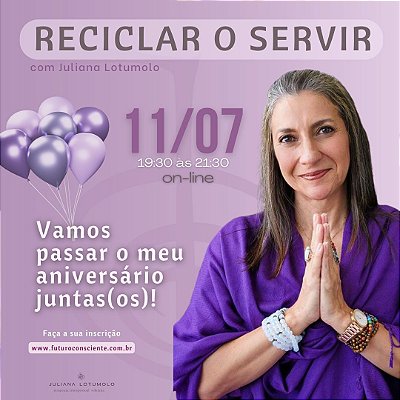 RECICLAR O SERVIR ON LINE com Juliana Lotumolo