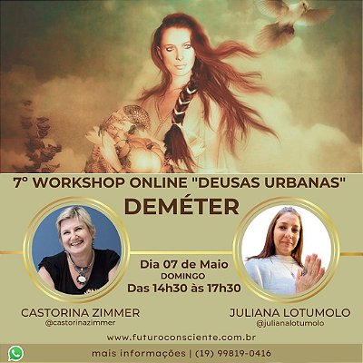 7º Workshop: "DEUSAS URBANAS" - DEMÉTER