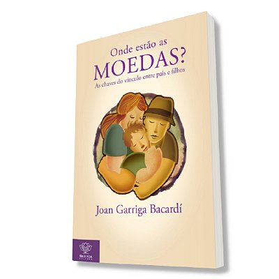 ONDE ESTÃO AS MOEDAS?  de JOAN GARRIGA BACARDI