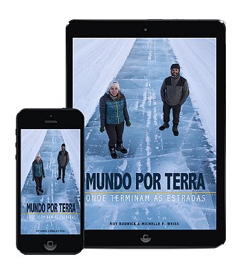 Livro Mundo por Terra - Onde terminam as estradas (Digital) /// ATENÇÃO, LINKS PARA A COMPRA LOGO ABAIXO NA DESCRIÇÃO.