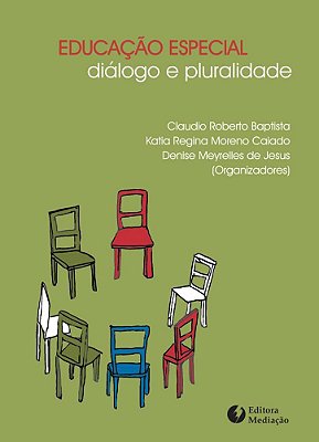 Educação especial: diálogo e pluralidade