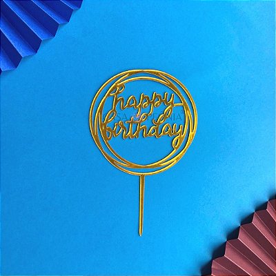 Topo de Bolo Dourado Metalizado Happy Birthday - 1 Unidade