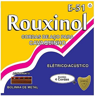 Rouxinol E-51 Cavaquinho