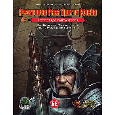 Aventuras Para Quinta Edição #7 - Encontros Fantásticos - RPG