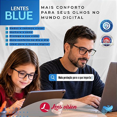 Lentes BLUE – Mais conforto para seus olhos no mundo digital