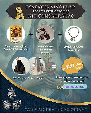 KIT CONSAGRAÇÃO A JESUS PELAS MÃOS DA SANTÍSSIMA VIRGEM MARIA