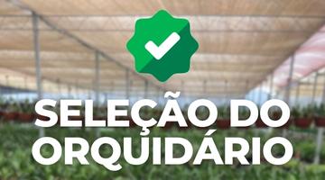 Seleção do Orquidário