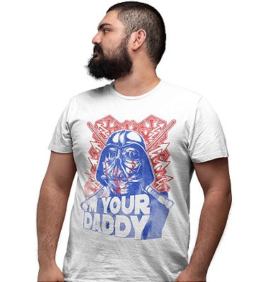 Camiseta Star Wars - I'm Your Daddy