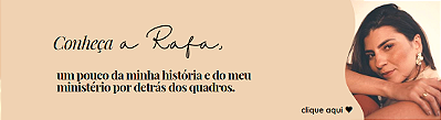 Conheça a Rafa
