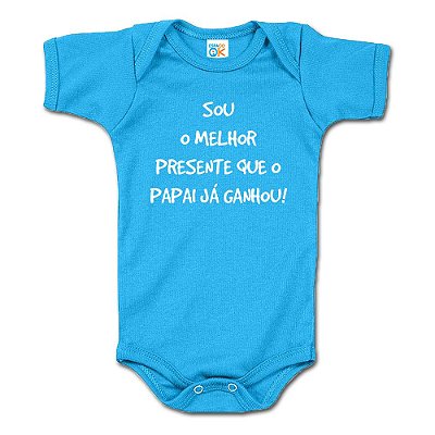 Body Bebê Sou o Melhor Presente Que o Papai Já Ganhou