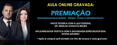 AULA GRAVADA: REMUNERAÇÃO INTELIGENTE - PREMIAÇÃO