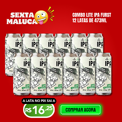 Sexta Maluca Lite IPA – 12 Latas