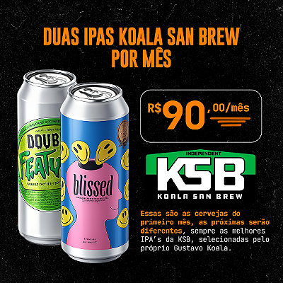 Duas IPAs (diferentes) Koala San Brew por Mês