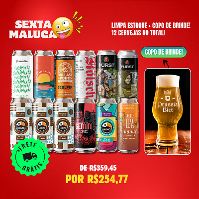 Sexta Maluca - Limpa Estoque + Copo Hamburgo - 12 Latas