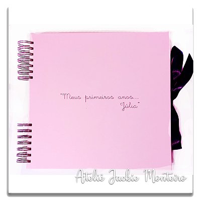 Álbum de Fotos e Scrapbooking M- Rosa com Frase/Nome