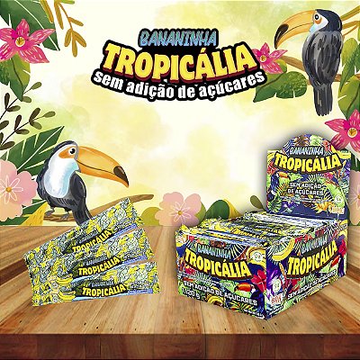 Bananinha Tropicália Sem Açucar