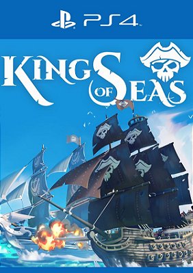 King of Seas - PS4