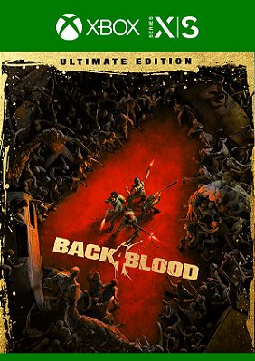 Back 4 Blood Versão Ultimate - Xbox Series X|S