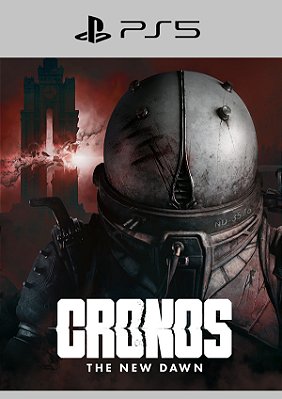 Cronos: The New Dawn - PS5