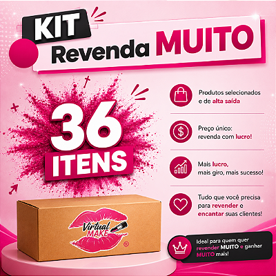 Kit Revenda MUITO - 36 Itens