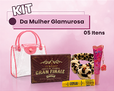 Kit da Mulher Glamurosa