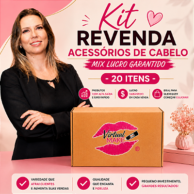 Kit Revenda Acessórios de Cabelo – Mix Lucro Garantido - 20 Itens