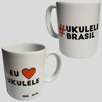 Caneca #UkuleleBrasil | Eu amo ukulele