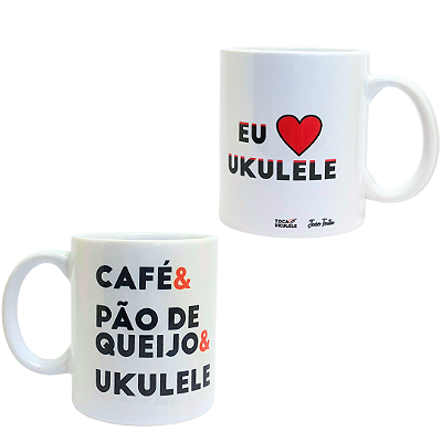 Caneca Café & Pão de queijo & Ukulele | Eu amo ukulele